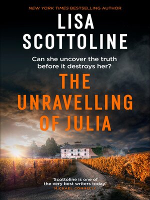 cover image of The Unravelling of Julia